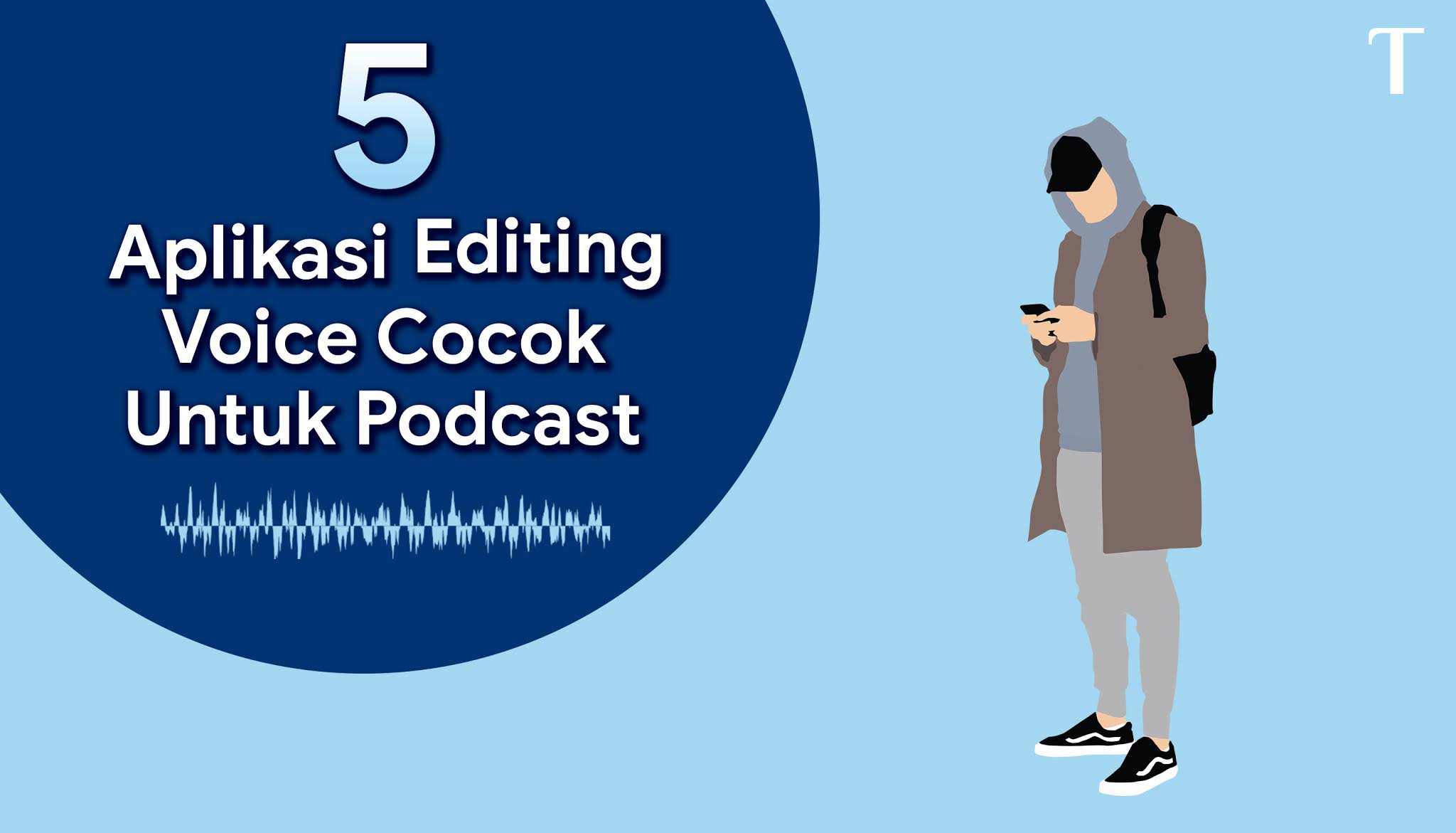 5 Aplikasi editing voice, cocok untuk podcast