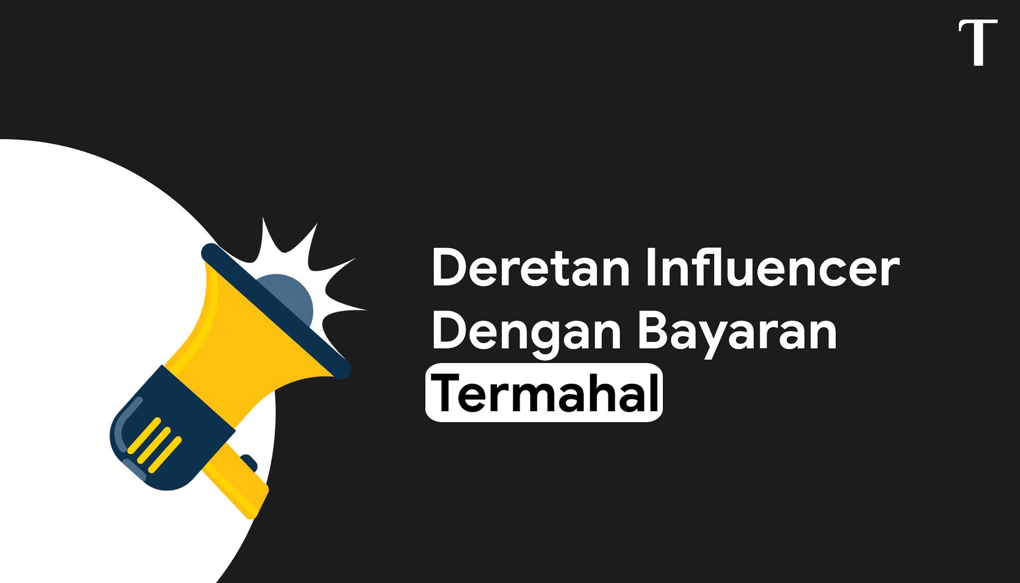 Deretan influencer dengan bayaran termahal