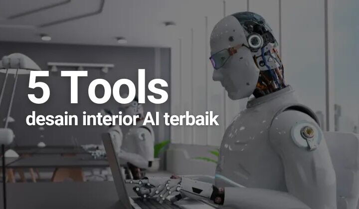 5 Tools desain interior AI terbaik, cocok untuk arsitek dan desainer