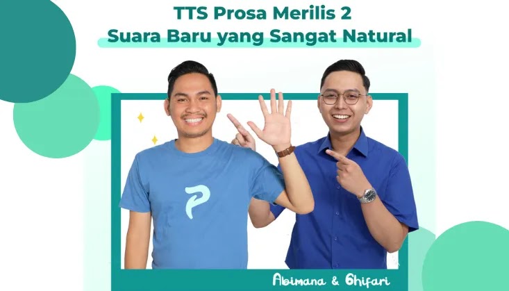 Prosa rilis dua suara baru, text to speech terbaik di Indonesia