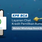 Anti ribet, BCA rilis layanan via WhatsApp untuk KPR