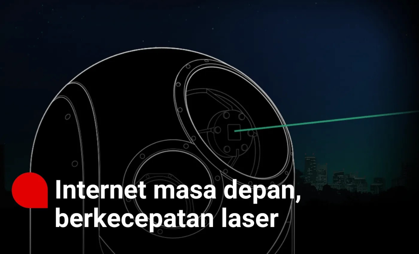 Internet masa depan, berkecepatan laser