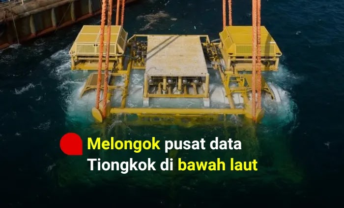 Melongok pusat data Tiongkok di bawah laut