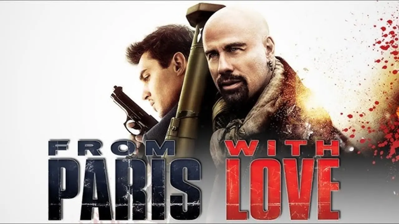 Film "From Paris with Love" yang Tayang di Bioskop Trans TV 30 Agustus
