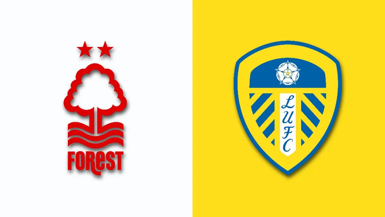 Jadwal Nottingham Forest vs Leeds United: Tayang di Mana, Jam Berapa, dan Prediksi Susunan Pemain