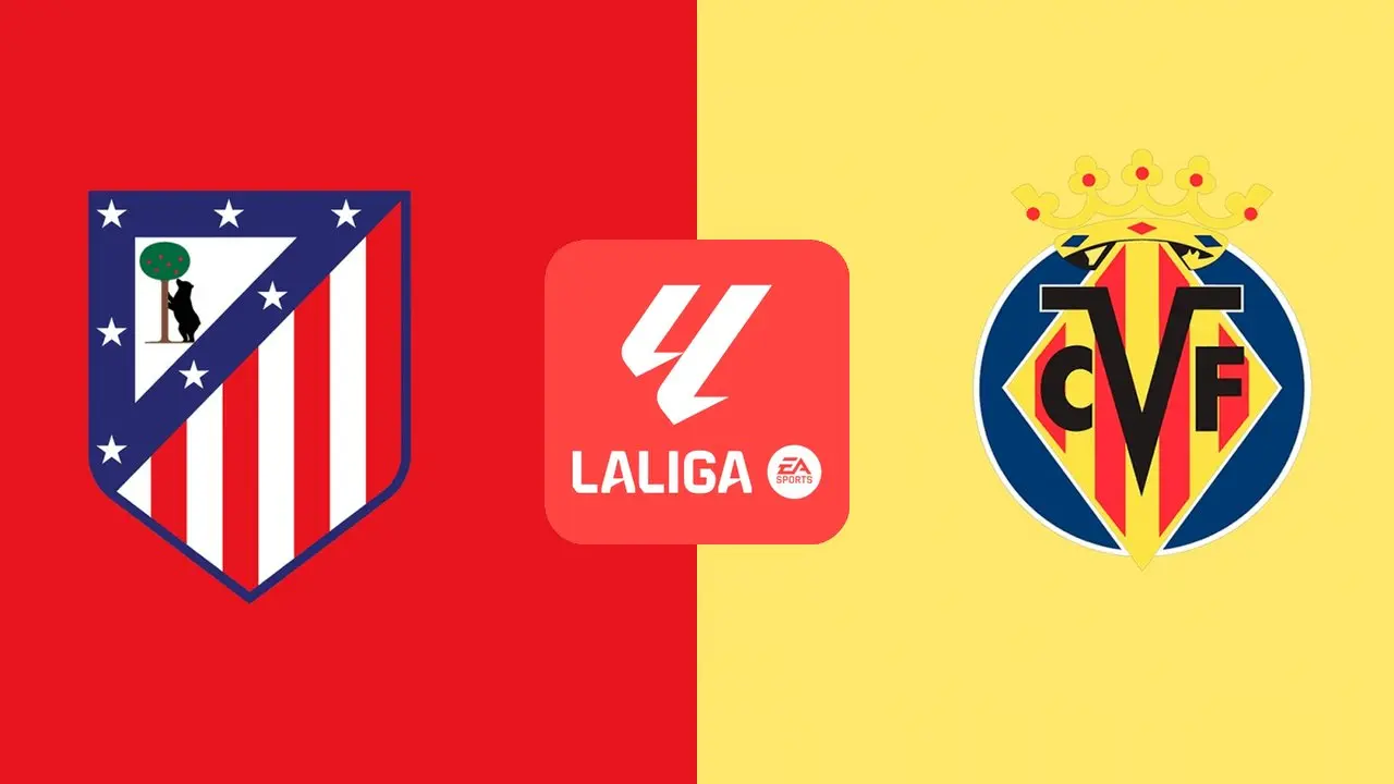 Prediksi Atletico Madrid vs Villarreal: Bisakah Tuan Rumah Membalas Kekalahan?