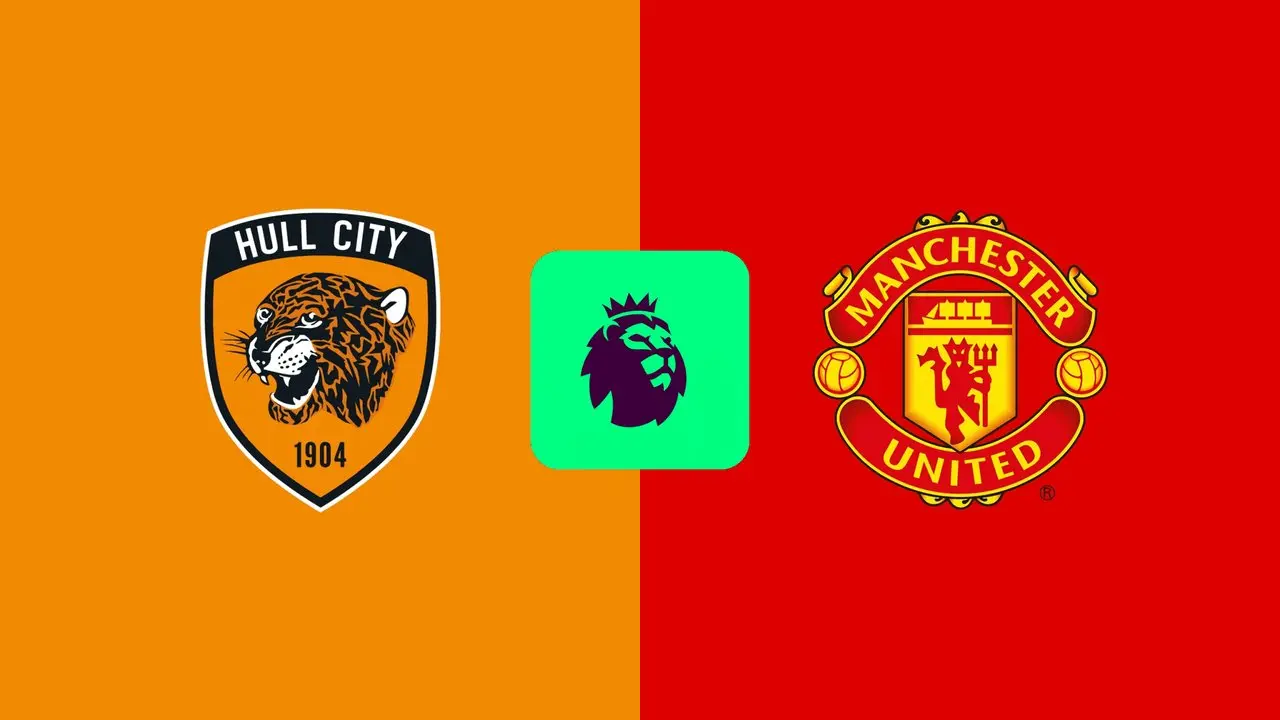 Prediksi Hull City vs Manchester United: Tantangan Berat bagi Tim Promosi