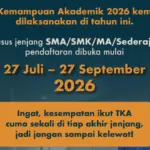Jangan Terlewat, Pendaftaran Tes Kemampuan Akademik SMA 2026 Akan Ditutup pada 27 September 2026