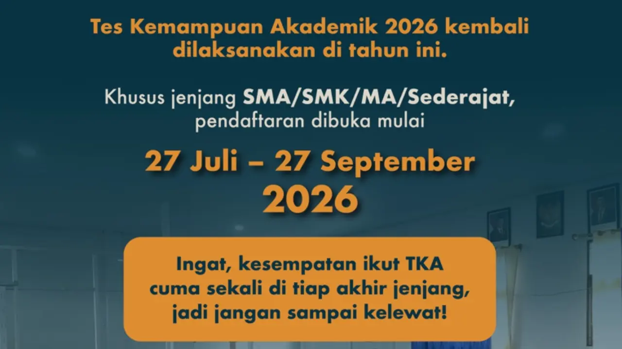 Jangan Terlewat Pendaftaran Tes Kemampuan Akademik Sma 2026 Akan Ditutup Pada 27 September 2026