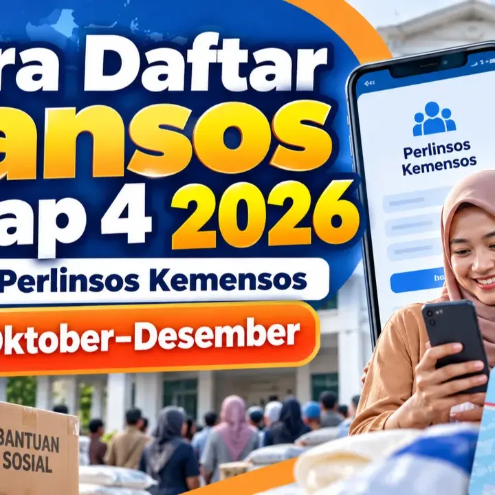 Cara Daftar Bansos Tahap 4 2026 Lewat Perlinsos Kemensos