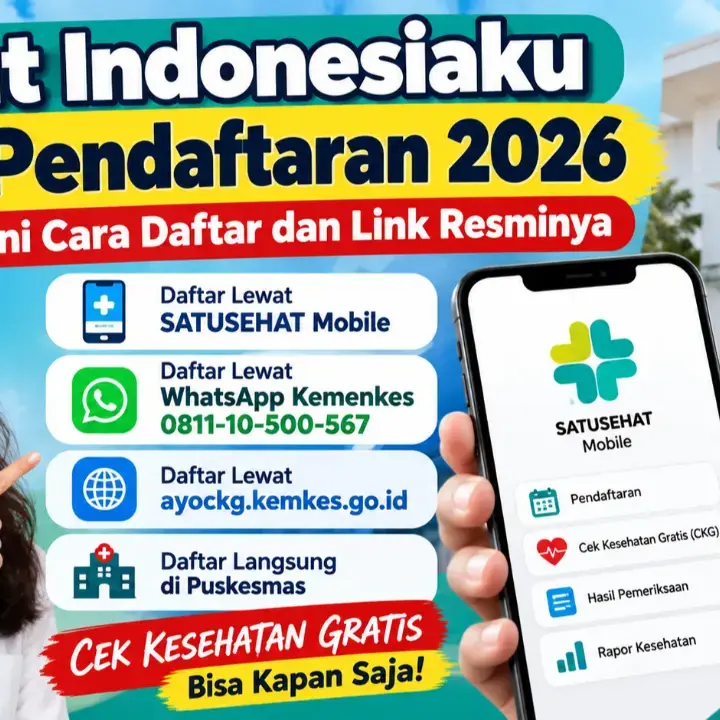 Sehat Indonesiaku CKG Pendaftaran 2026, Ini Cara Daftar dan Link Resminya