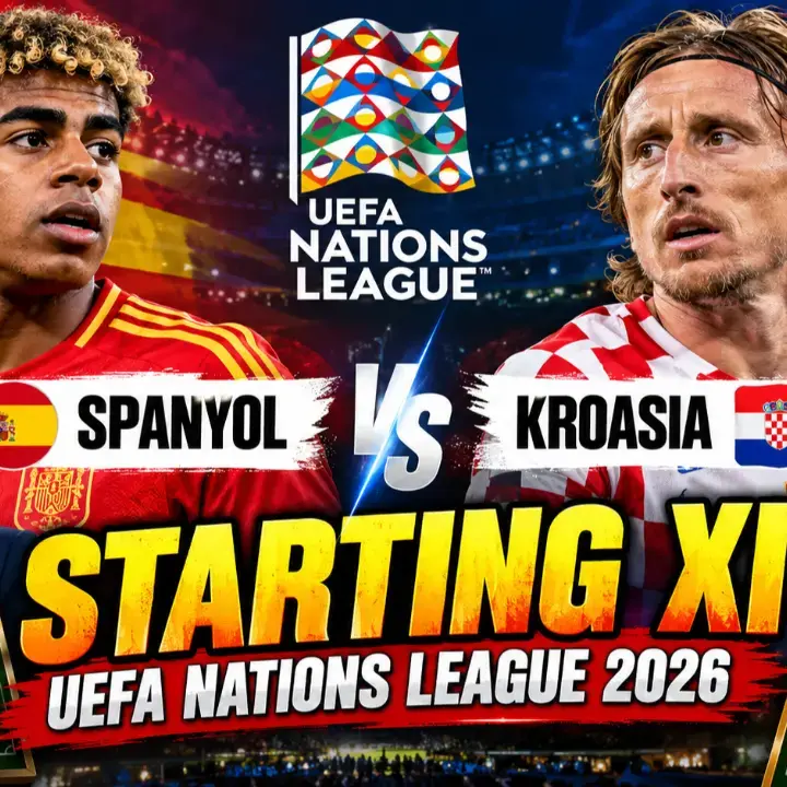 Starting XI Spanyol vs Kroasia di UEFA Nations League 2026, Yamal Starter, Modric Cadangan
