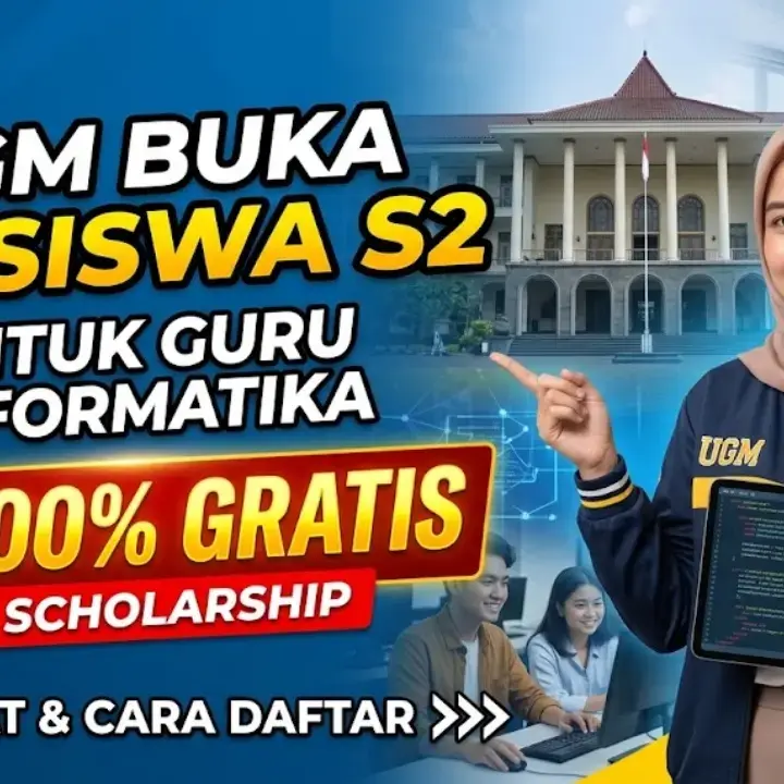 UGM Buka Beasiswa S2 untuk Guru Informatika dengan UKT 100 Persen, Cek Syarat dan Cara Daftarnya