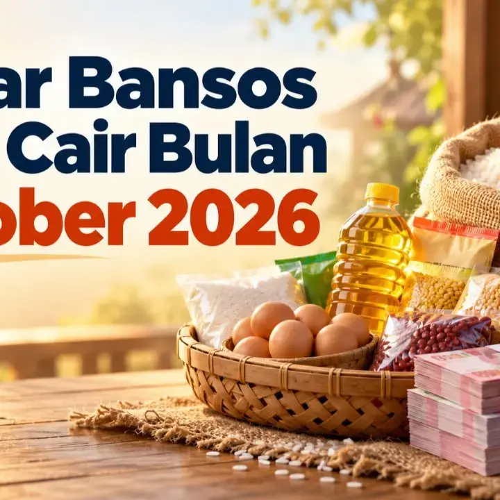 Daftar Bansos yang Cair Bulan Oktober 2026: PKH, BPNT, dan Beras