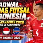 Jadwal Timnas Futsal Indonesia di Copa das Nacoes 2026, Hadapi Brasil dan Cape Verde Jadwal Timnas Futsal Indonesia di Copa das Nacoes 2026, Hadapi Brasil dan Cape Verde