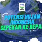 Prakiraan Cuaca Indonesia 9–15 Oktober 2026: Kemarau Dominan, Potensi Hujan Masih Ada Prakiraan Cuaca Indonesia 9–15 Oktober 2026: Kemarau Dominan, Potensi Hujan Masih Ada