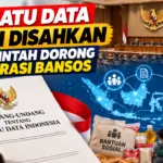 UU Satu Data Resmi Disahkan, Pemerintah Dorong Integrasi Bansos